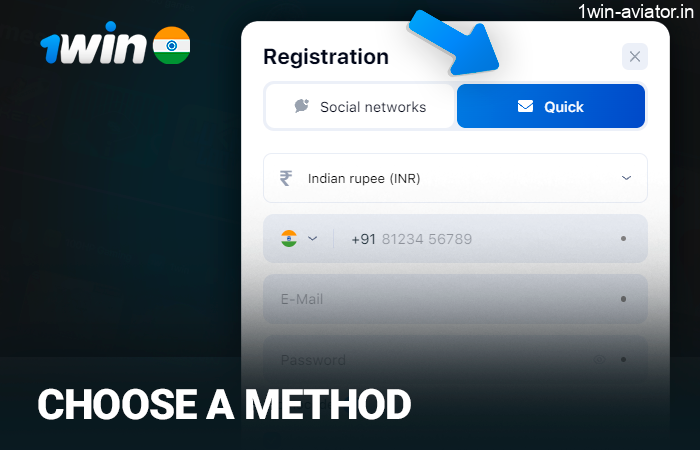 Decide on the method of 1Win registration